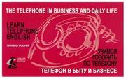 Cover of: The telephone in business and daily life =: [Telefon v bytu i biznese