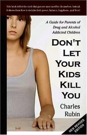 Cover of: Don't Let Your Kids Kill You by Charles Rubin