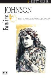 Cover of: Pauline Johnson: first aboriginal voice of Canada