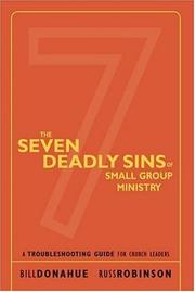 Cover of: Seven Deadly Sins of Small Group Ministry, The