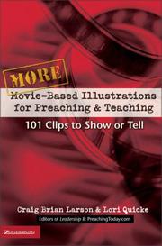 Cover of: More Movie-Based Illustrations for Preaching & Teaching: 101 Clips to Show or Tell (Movie-Based Illustrations)