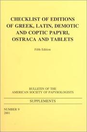 Cover of: Checklist of editions of Greek, Latin, Demotic, and Coptic papyri, ostraca, and tablets
