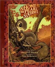 A Home for Pearl Squirrel = LA Casita De LA Ardilla Perla (Solomon Raven Story, 1) by Amy Crane Johnson