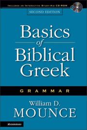 Basics of biblical Greek grammar by William D. Mounce