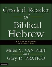 Cover of: Graded Reader of Biblical Hebrew: A Guide to Reading the Hebrew Bible