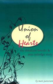 Cover of: Union of hearts: the Abe Lincoln and Ann Rutledge story