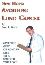 Cover of: New Hope Avoiding Lung Cancer: Give the Gift of Longer Life to Someone You Love