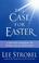 Cover of: The Case for Easter