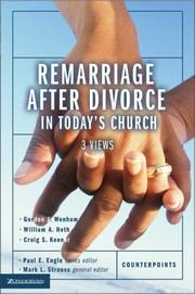 Remarriage after divorce in today's church by Gordon J. Wenham