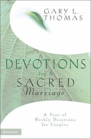 Cover of: Devotions for a Sacred Marriage: A Year of Weekly Devotions for Couples