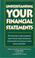 Cover of: Understanding Your Financial Statements