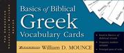 Cover of: Basics of Biblical Greek Vocabulary Cards (Zondervan Vocabulary Builder Series, The)