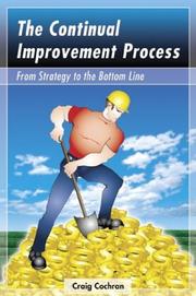 Cover of: The Continual Improvement Process | Craig Cochran