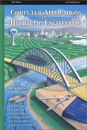 Cover of: Computer applications in hydraulic engineering by 