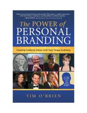 Cover of: The Power of Personal Branding: Creating Celebrity Status with Your Target Audience