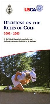 Cover of: Decisions on the Rules of Golf (2002-2003)