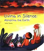Cover of: Living in silence: honoring the earth