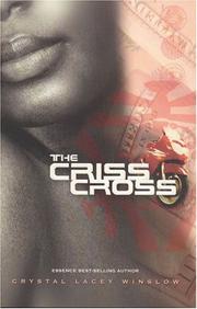 Cover of: The criss cross: a novel