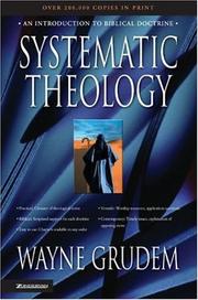Cover of: SYSTEMATIC THEOLOGY by Wayne Grudem