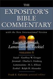 Cover of: Isaiah, Jeremiah, Lamentations, Ezekiel by Rev. Geoffrey W. Grogan