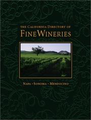 The California directory of fine wineries