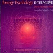 Cover of: Energy psychology interactive: rapid interventions for lasting change
