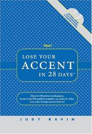 Cover of: Lose Your Accent in 28 Days (CD-ROM, Audio CD, and Workbook) by Judy Ravin