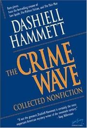 Cover of: Crime Wave: Collected Nonfiction (The Ace Performer Collection series)