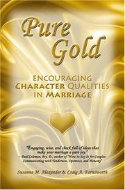 Cover of: Pure Gold by Susanne M. Alexander, Craig A. Farnsworth