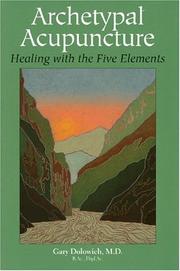 Cover of: Archetypal Acunpuncture | M.D., Gary Dolowich