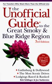 Cover of: The Unofficial Guide to the Great Smoky and Blue Ridge Region (3rd ed)