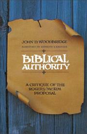 Biblical authority by John D. Woodbridge