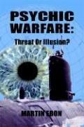 Cover of: Psychic Warfare: Threat or Illusion?