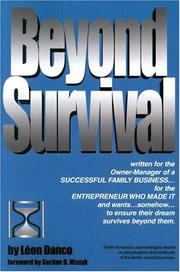 Cover of: Beyond Survival, A Guide For Business Owners And Their Families