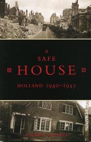 Cover of: Safe House, A: Holland 1940-1945