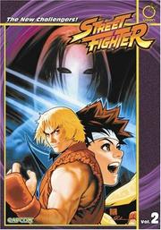 Cover of: Street Fighter Volume 2 (Street Fighter (Capcom)) by Ken Siu-Chong, Arnold Tsang, Andrew Hou, Omar Dogan, Long Vo, Eric Vedder, UDON
