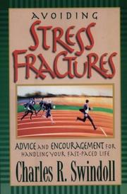 Stress fractures by Charles R. Swindoll