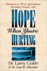 Hope when you're hurting by Lawrence J. Crabb