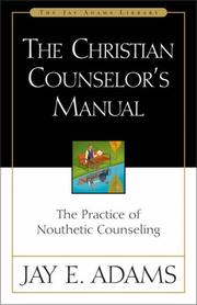 Cover of: The Christian counselors's manual