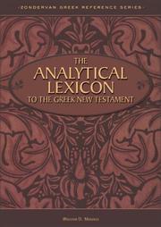 Cover of: The analytical lexicon to the Greek New Testament