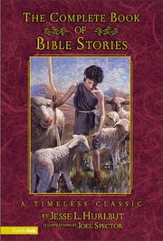 Cover of: The complete book of Bible stories: a timeless classic