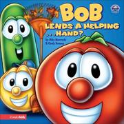 Cover of: Bob lends a helping---hand?