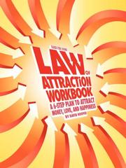 Cover of: Guide for Living: Law of Attraction Workbook - A 6-Step Plan to Attract Money, Love, and Happiness