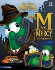 Cover of: The Mess Detectives: Dial M for Mercy (Big Idea Books®)