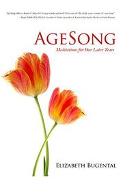 Cover of: Agesong: meditations for our later years