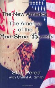 Cover of: The New America: The America of the Moo-shoo Burrito