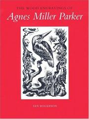 The wood engravings of Agnes Miller Parker