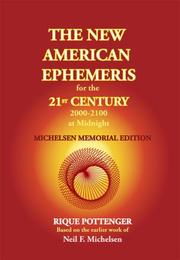 Cover of: The New American Ephemeris for the 21st Century, 2000-2100 at Midnight