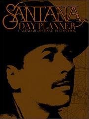 Cover of: Santana Day Planner: Calendar/Journal/Phonebook