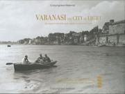 Cover of: Varanasi: The City of Light